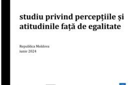 Constatările Studiului privind percepțiile și atitudinile față de egalitate – moldovenii socializează tot mai puțin, iar acceptarea grupurilor vulnerabile depinde de nivelul de apropiere de acestea