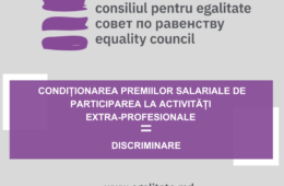 Condiționarea premiilor salariale de participarea la activități extra-profesionale reprezintă o formă de discriminare