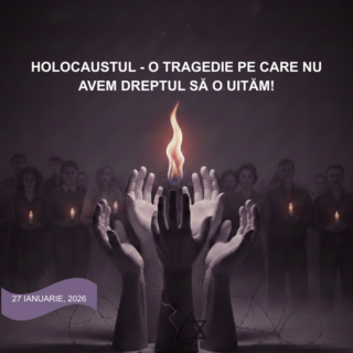 27 Ianuarie – Ziua internațională de comemorare a victimelor Holocaustului